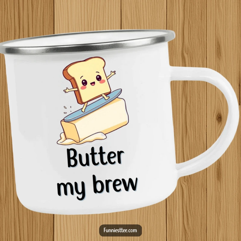 Funny camping mug showing a determined toast character surfing a huge pat of butter, perfect for outdoor adventures and morning brews.