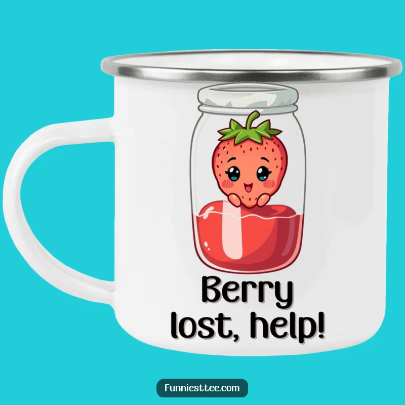 Funny Strawberry Jam Camping Mug: Sip Sweetness on Adventures!