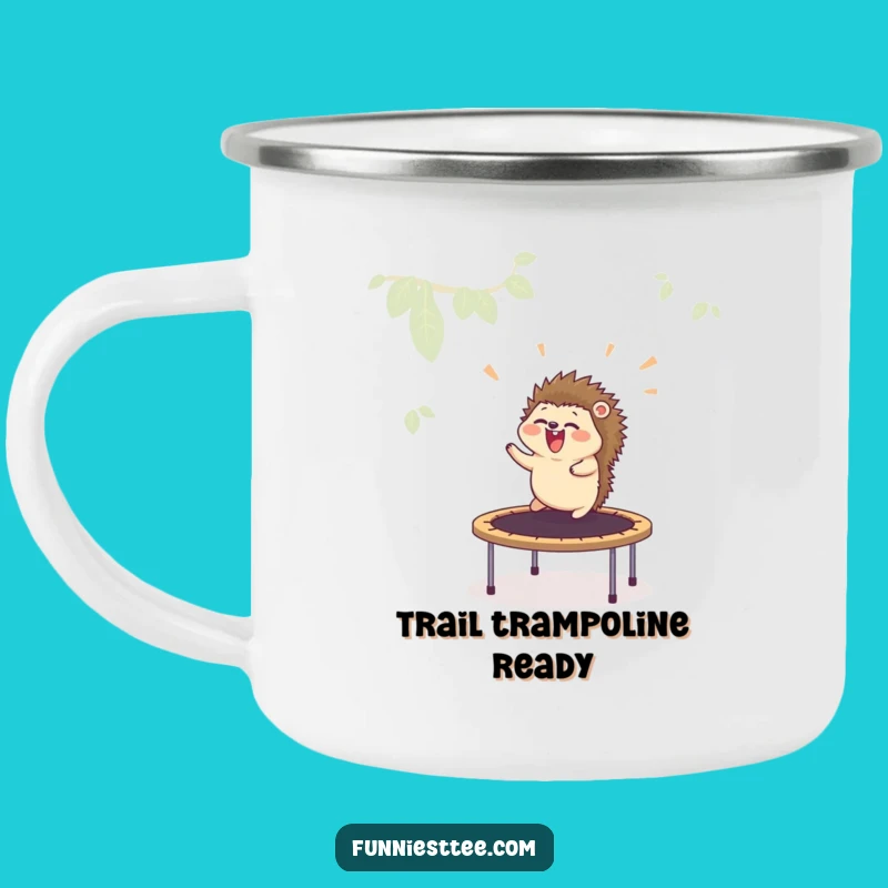 Funny Hedgehog Trampoline Camping Mug - Durable & Hilarious Outdoor Gift