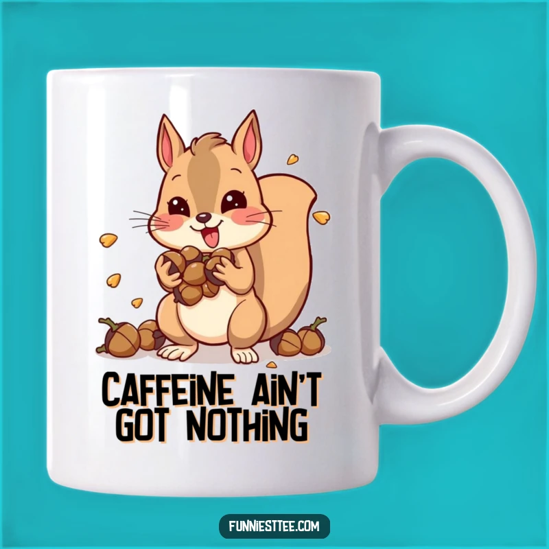 Funny Squirrel Mug: Hyperactive Acorn Stuffer's Vibe, Perfect Funny Gift