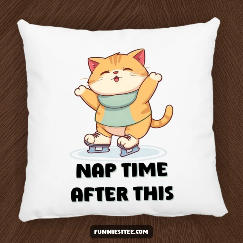 Funny Pillow design displaying a roly-poly cat wobbling wildly on ice skates, looking surprised at its own lack of balance.