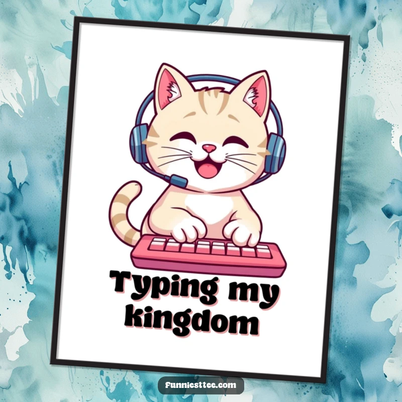 Funny Cat Digital Art Print: A happy cat wearing a headset types furiously on a keyboard, humorous gamer room decor.