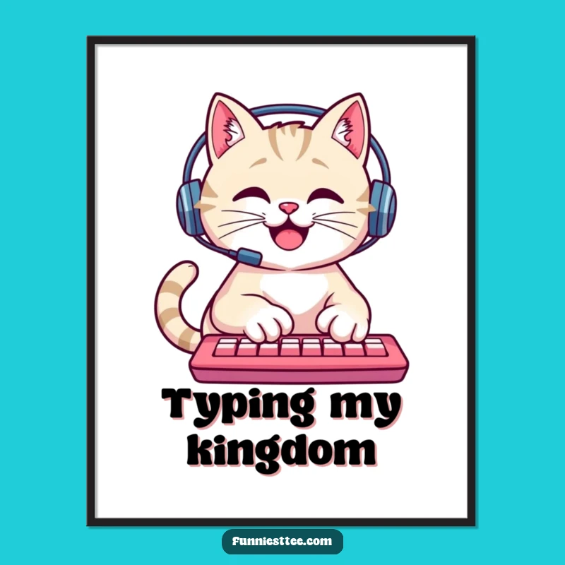 Funny Cat Digital Art: Happy Typing Cat, Quirky Gamer Wall Decor