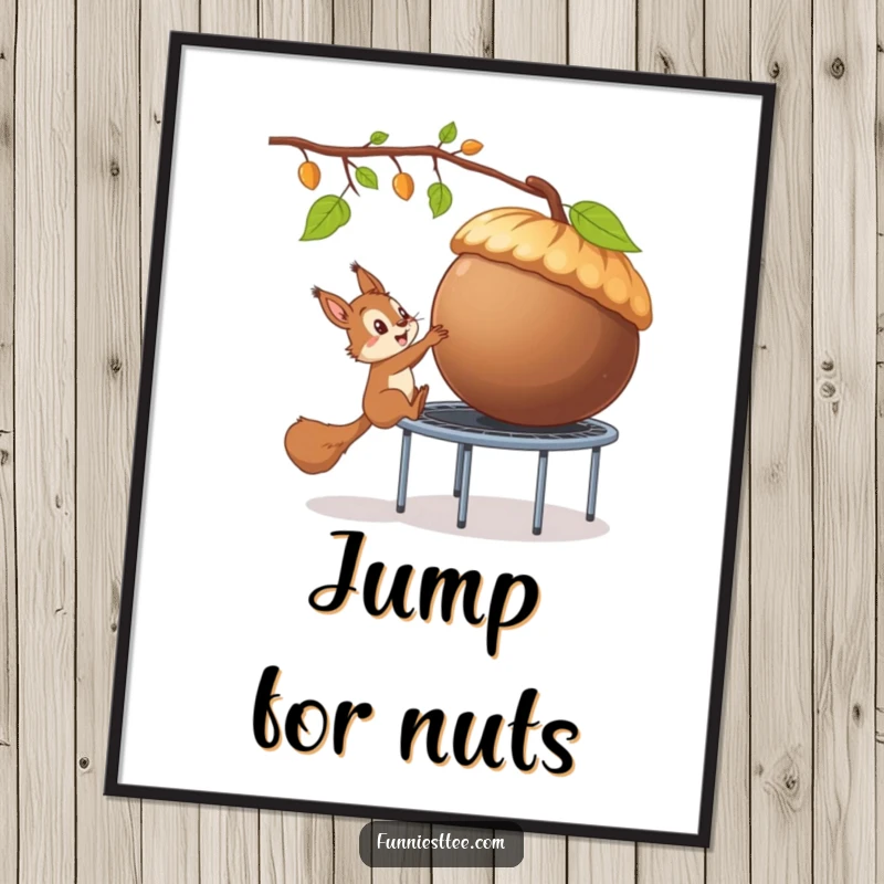 Funny digital art print of a sly squirrel bouncing on a trampoline to snatch a giant acorn, bringing playful mischief to any wall.