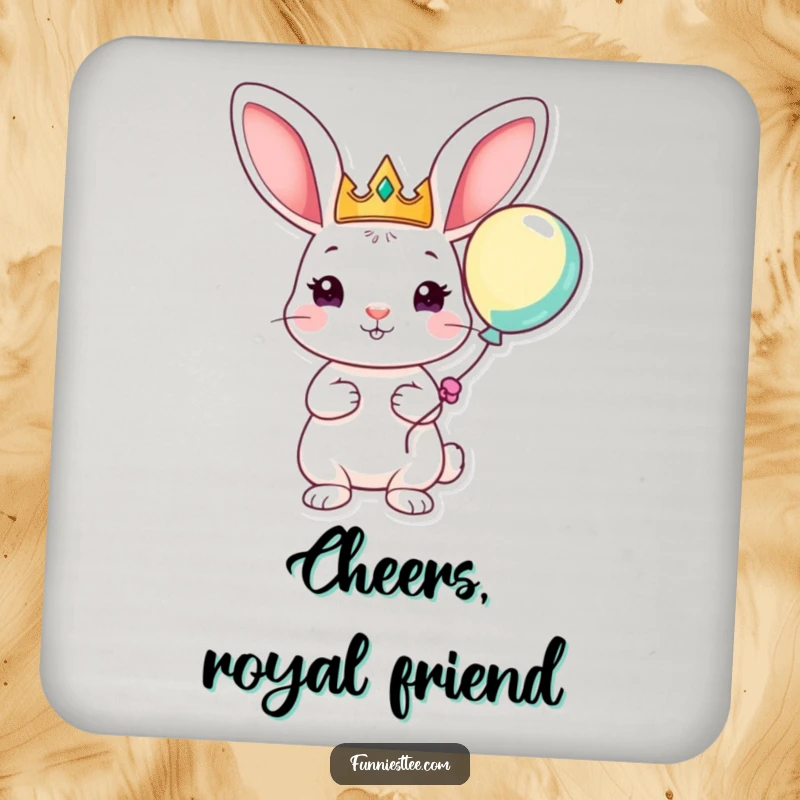 Funny drink coaster showing a playful rabbit with a crown and balloon, offering surface protection with a side of regal fun.