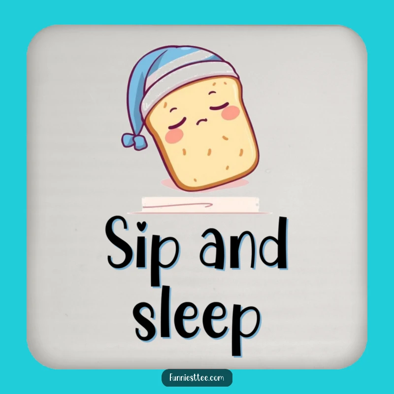 Funny Sleepy Bread Coasters: Protect Tables with Sweet Dreams!