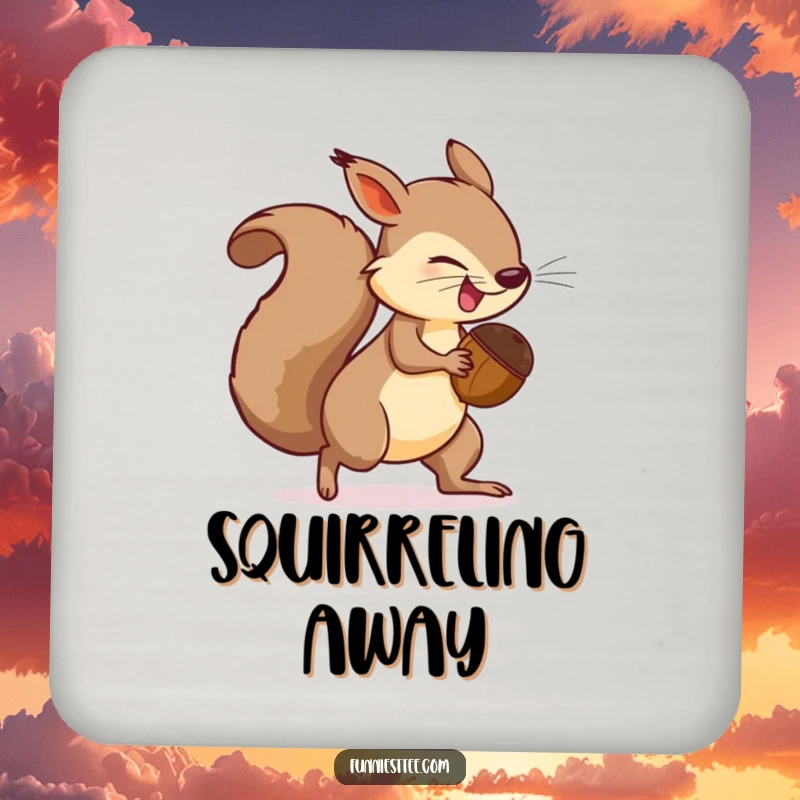 Funny Coaster design: a determined squirrel with a comically large acorn chasing its own tail, adding humor to drinks.