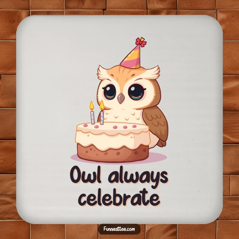 Funny owl coaster, a curious owl in a tilted party hat looking at a birthday cake.