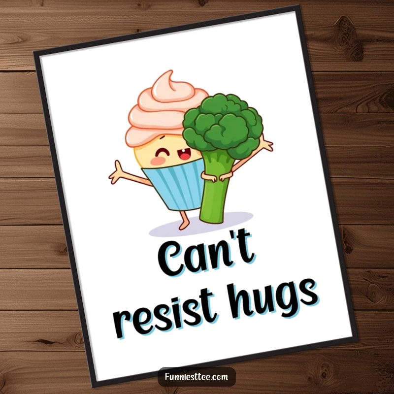 Funny poster of a happy cupcake with frosting arms outstretched, attempting to hug a grumpy broccoli, a heartwarming and humorous artwork.