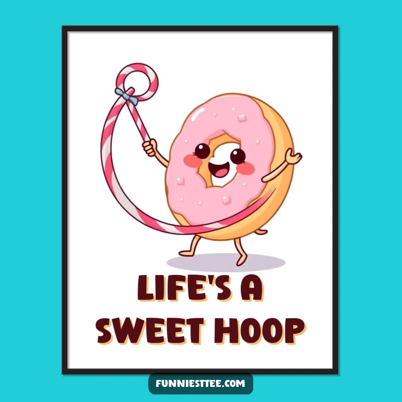 Funny Donut Hula Hoop Poster: Whimsical Wall Art for a Hilarious Gift