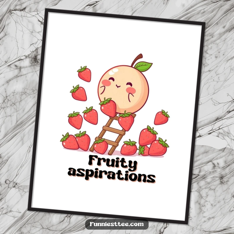 Funny poster art of a blushing peach climbing a ladder made of strawberries, capturing a moment of sweet ambition and delightful effort.