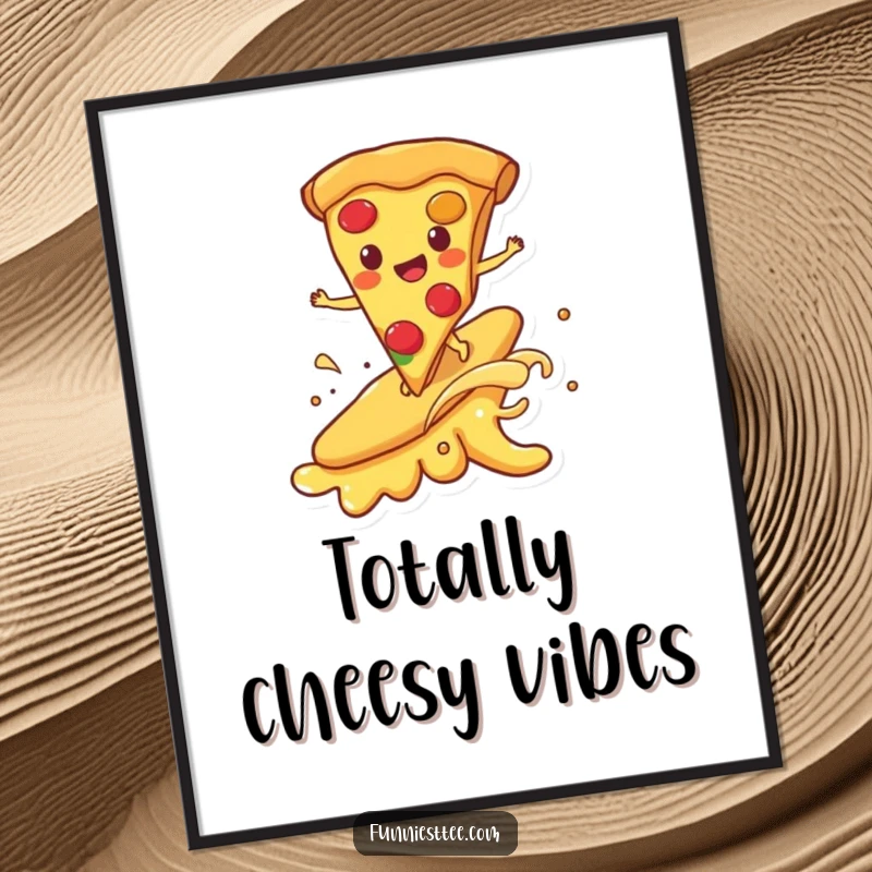 Funny poster art of a happy pizza slice surfing on a melting cheese wave, capturing a delicious and humorous food moment ready to hang.