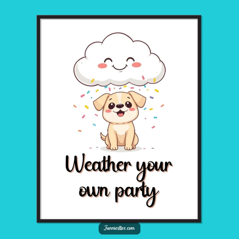 Funny Confetti Cloud Dog Poster - Cheerful Surprise Pet Wall Art Gift