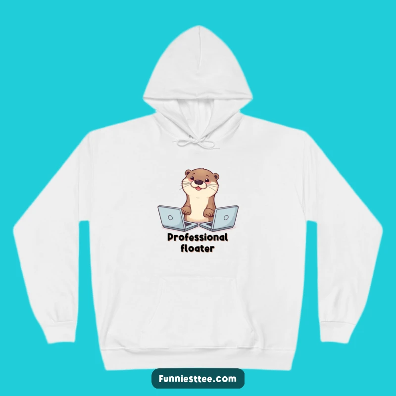 Funny Otter Multitasker Hoodie: Cozy Busy Otter Typing