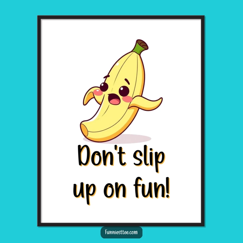 Funny Free Printable Wall Art: Banana Peel Slip, Hilarious Downloadable Decor