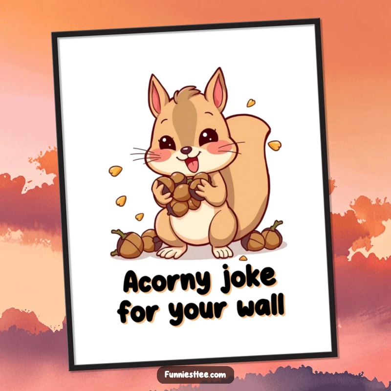 Funny Free Printable Wall Art: A hyperactive squirrel bursting with acorns vibrates with pure, chaotic energy on your wall.