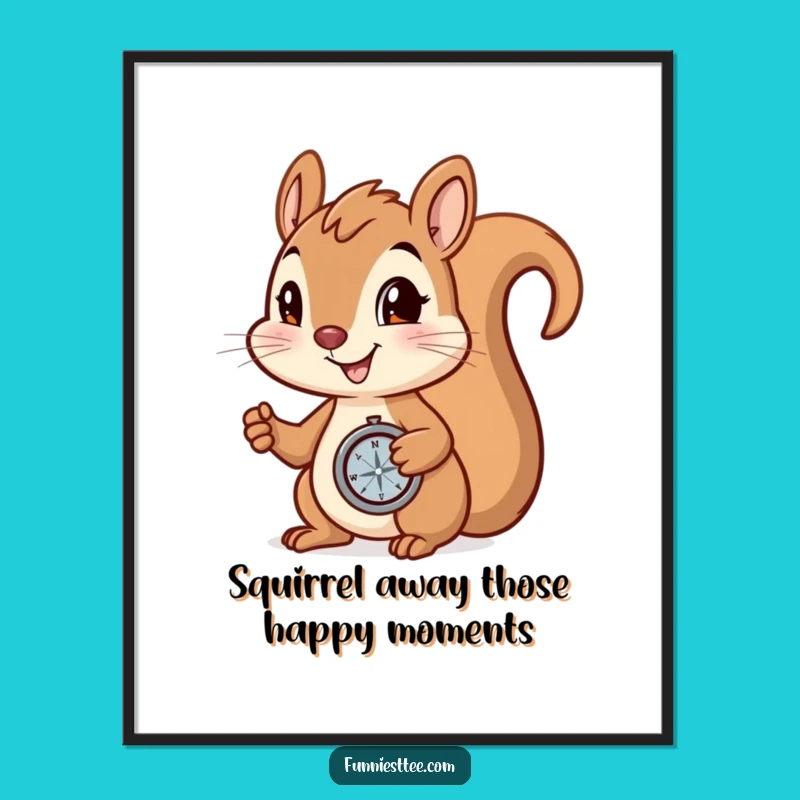 Free Printable Wall Art: Squirrel's Nutty Adventure! Funny Downloadable Decor