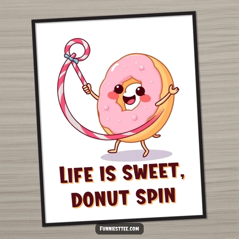 Funny Free Printable Wall Art: A smiling donut enthusiastically hula hoops with a licorice whip, bringing positive vibes.