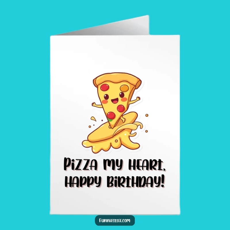 Free Printable Funny Birthday Card: Pizza Surfer Downloadable Gift