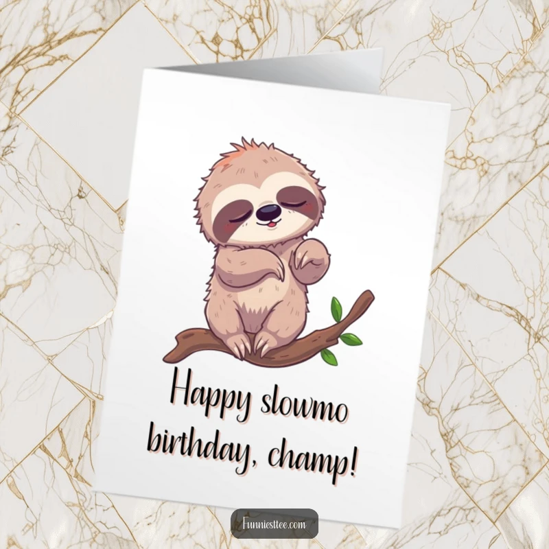 Funny Free Printable Birthday Card: Sleepy sloth attempts a breakdance move tangled on a branch.