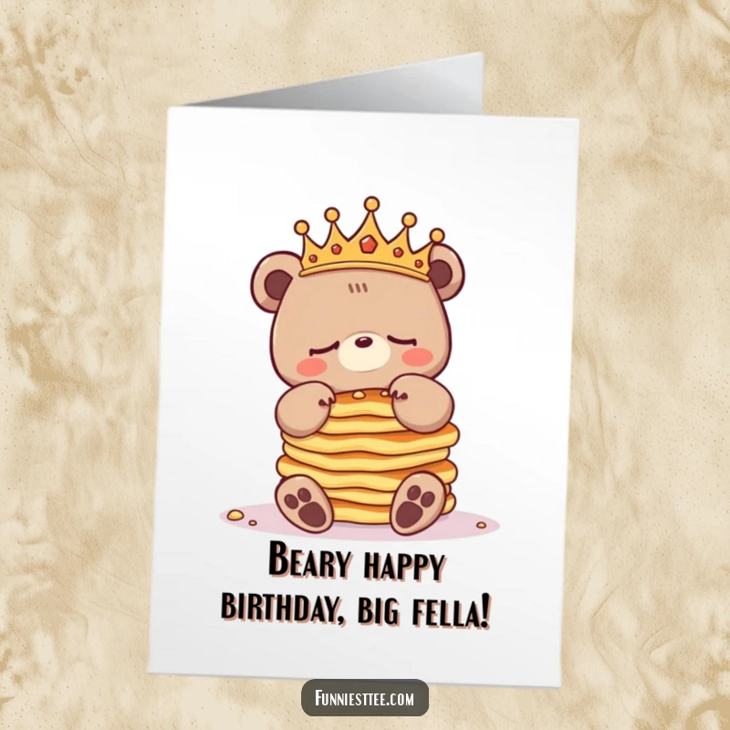 Funny Free Printable Birthday Card: A sleepy bear wearing a crown struggles to balance pancakes.