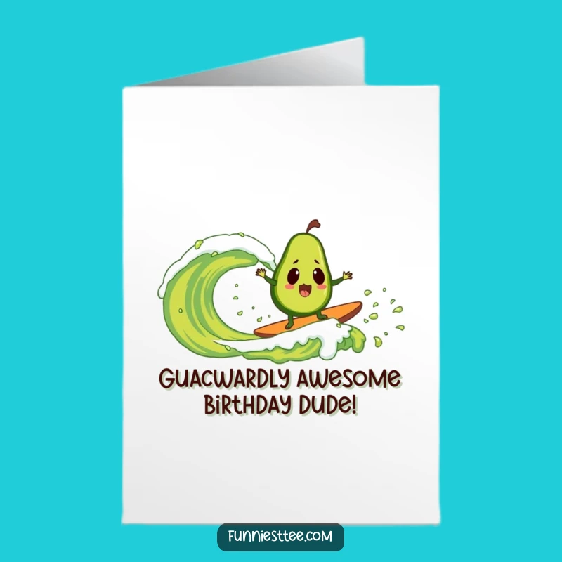 Funny Free Printable Birthday Card: Surprised Avocado Surfing Guac Wave Downloadable Gift