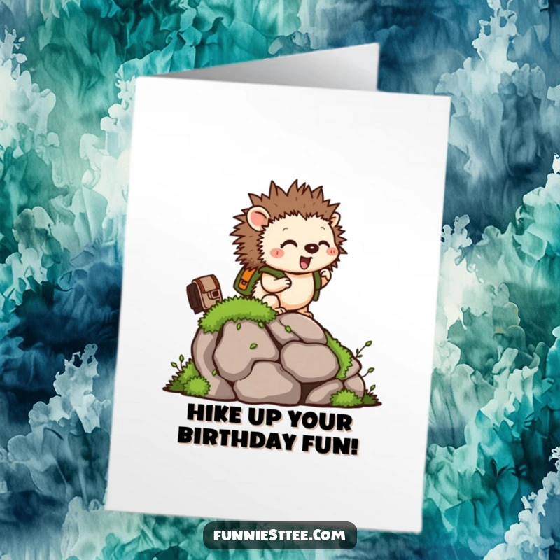 Funny Free Printable Birthday Card: Tiny hedgehog with a backpack excitedly climbs a mossy rock, ready for birthday fun.