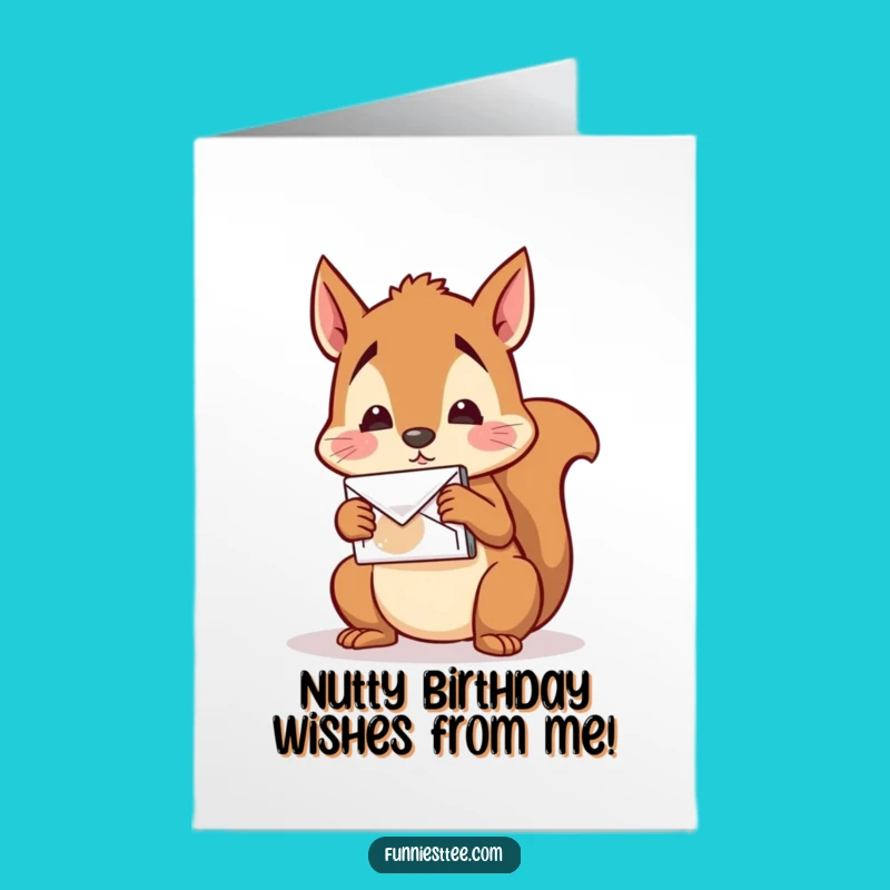 Free Printable Birthday Card: Squirrel Mail Mix-up - Funny Downloadable Gift