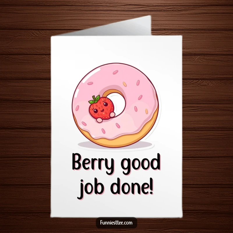 Funny Free Printable Congrats Card: Shy strawberry peeks around a giggling donut, celebrating your big win.