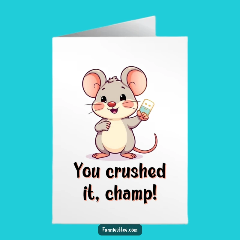 Free Printable Cheerful Mouse Tech Congrats Card: Funny DIY Downloadable Gift