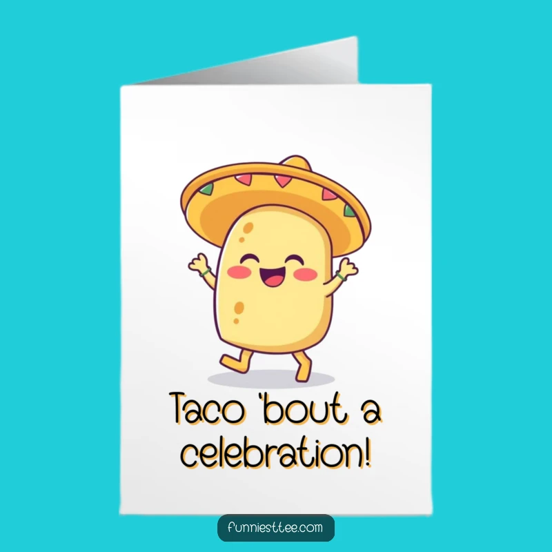 Free Printable Taco Fiesta Card: Funny Congrats Downloadable Gift for Foodies