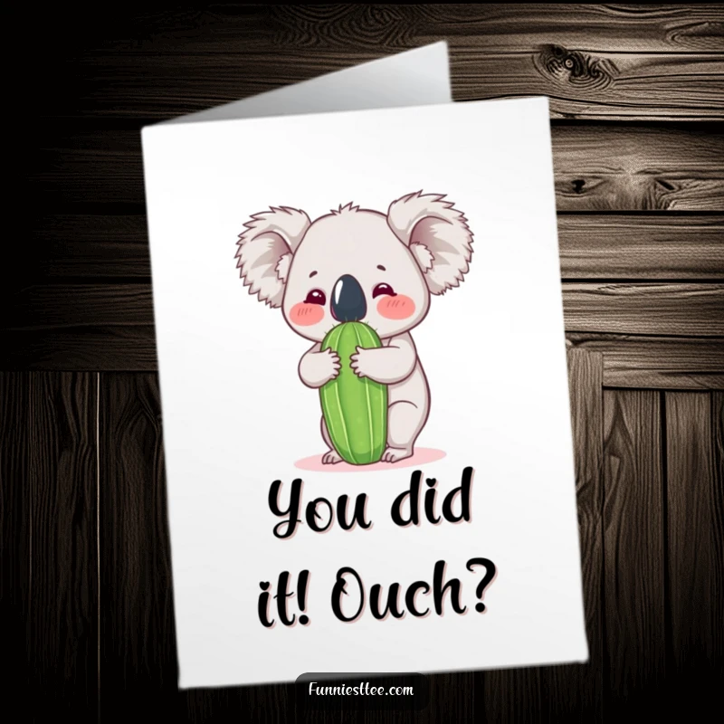 Funny Free Printable Congratulations Card: A koala attempting a misguided hug with a spiky cactus.