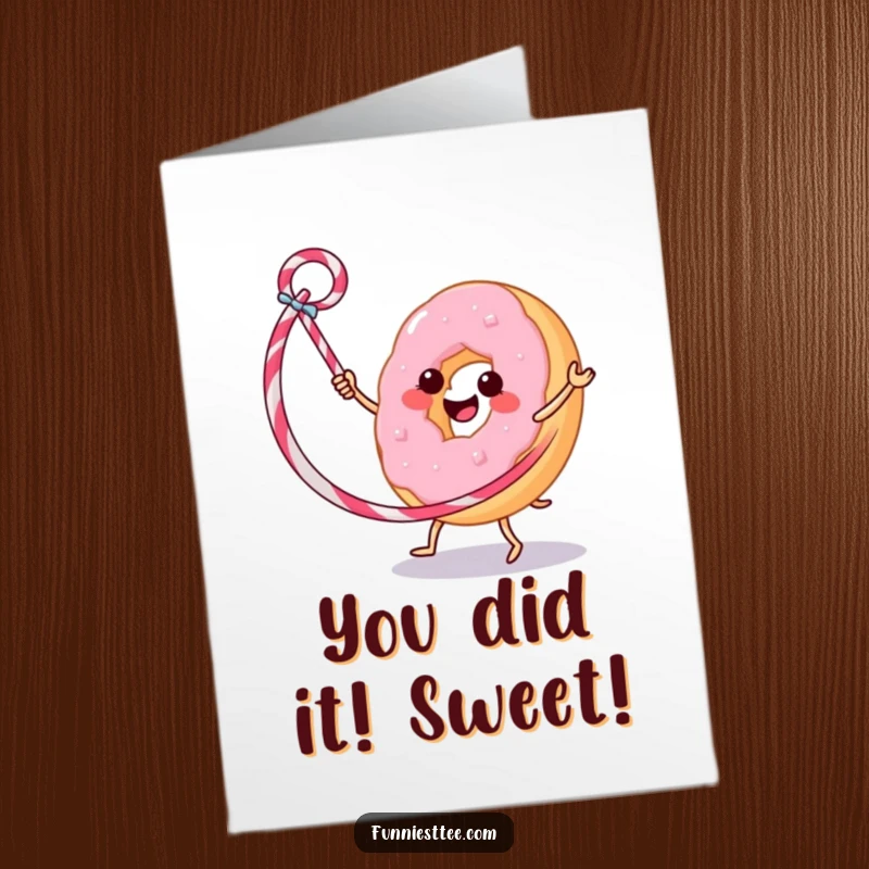 Funny Free Printable Congratulations Card: A donut with a huge smile successfully hula hoops using a licorice whip.