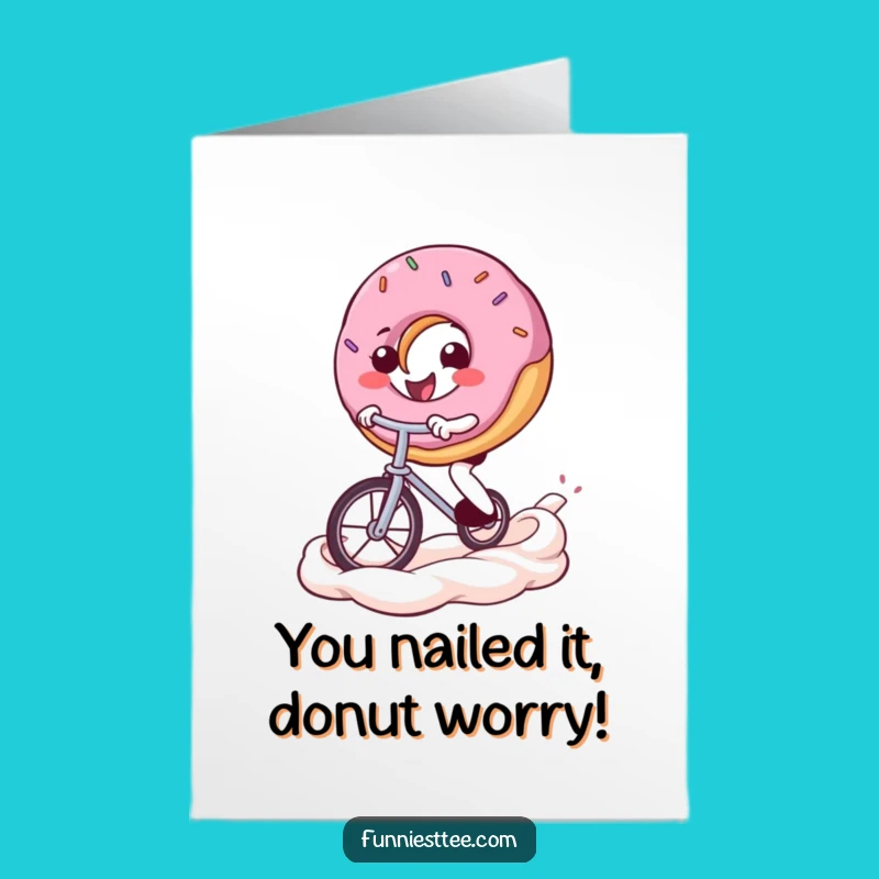 Free Printable Donut Unicycle Card - Hilarious Congrats Downloadable Gift