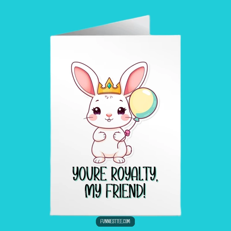 Free Printable Congrats Card: Humorous Rabbit Crown Balloon Downloadable Greeting