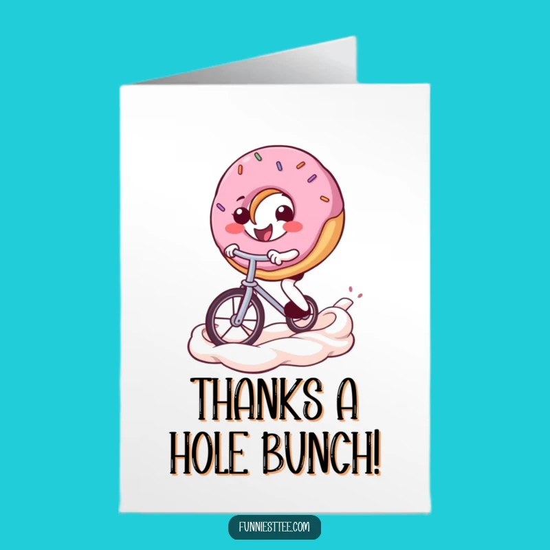 Free Printable Donut Unicycle Thank You Card - Funny Downloadable Gift