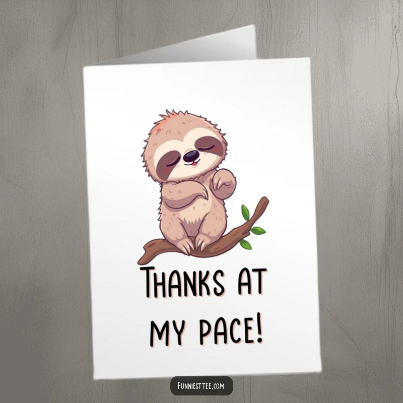 Funny Free Printable Thank You Card: Sleepy sloth tries to breakdance, limbs comically tangled on a branch.