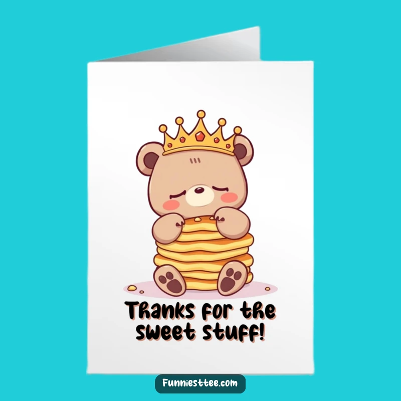Free Printable Sleepy Bear Pancakes Thank You Card - Funny Downloadable Gift