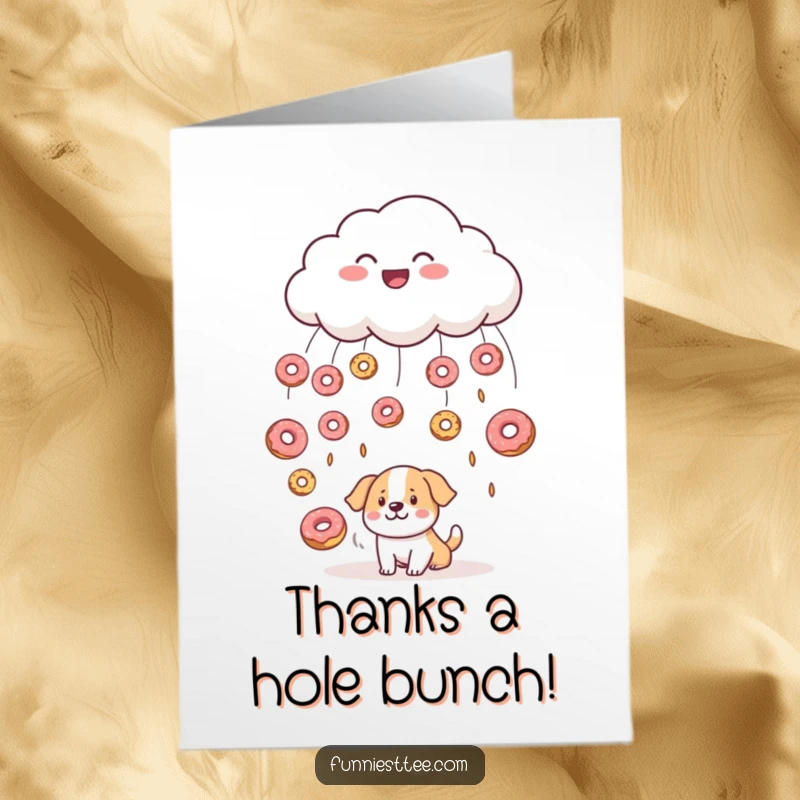 Funny Free Printable Thank You Card: A smiling cloud rains donuts onto a bewildered dog below.