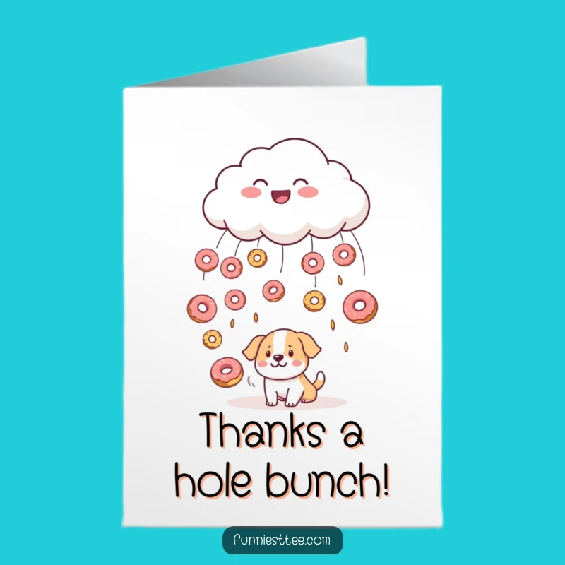 Free Printable Funny Cloud Donuts Dog Thank You Card - Sweet Downloadable Gift