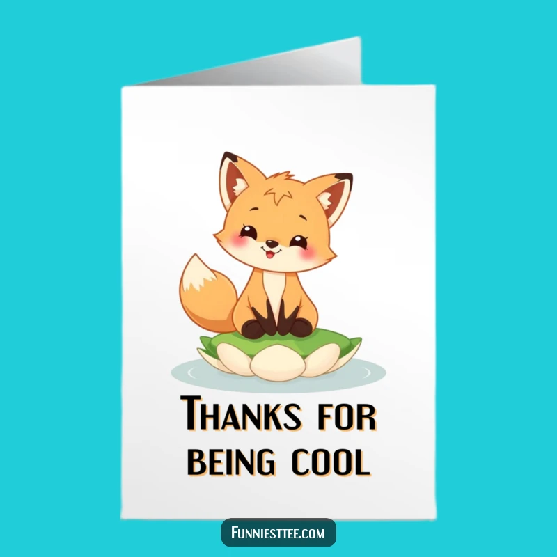 Free Printable Thank You Card: Fox Cub's Grateful Balance - Funny Downloadable Gift