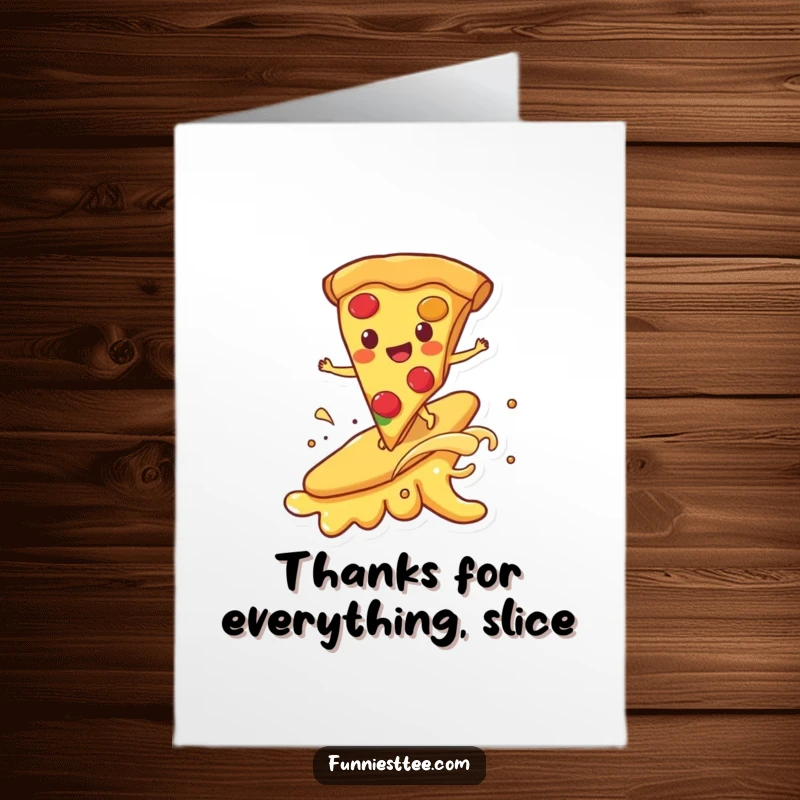 Funny Free Printable Thank You Card: A cheerful pizza slice surfing a wave of melted cheese, a delicious downloadable gift.