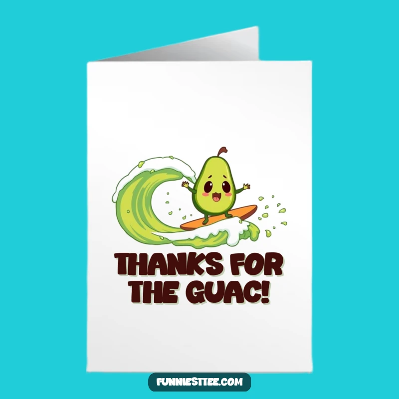 Funny Free Printable Thank You Card: Avocado Surfing Guac Wave - DIY Downloadable Gift