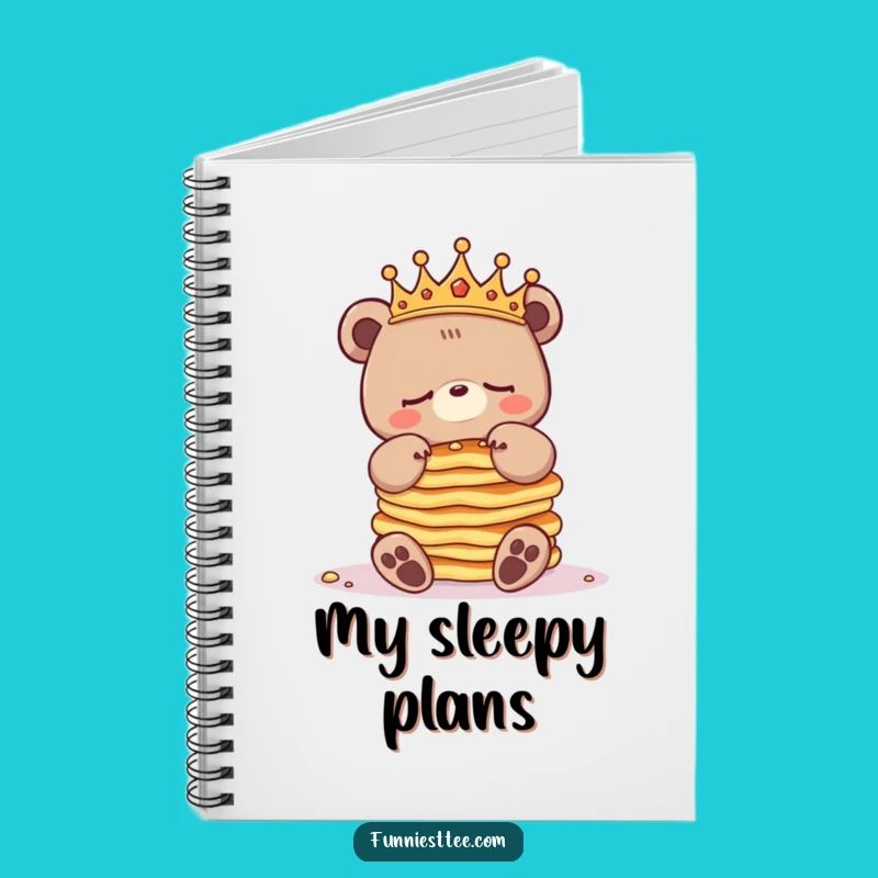 Funny Sleepy Bear Pancake Notebook: Plan Your Feast - Perfect Funny Gift!