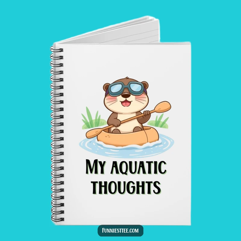 Funny Otter Raft Notebook - Jot Down Your Joyful Ideas