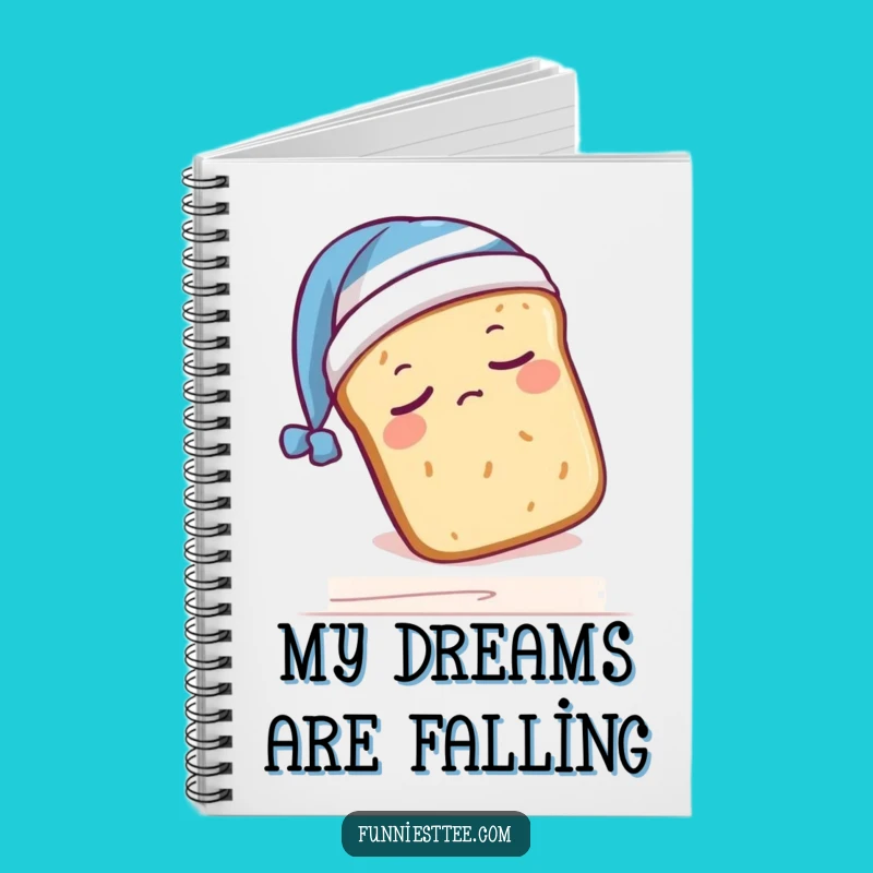Funny Sleepy Bread Notebook: Jot Down Dreams and Ideas!