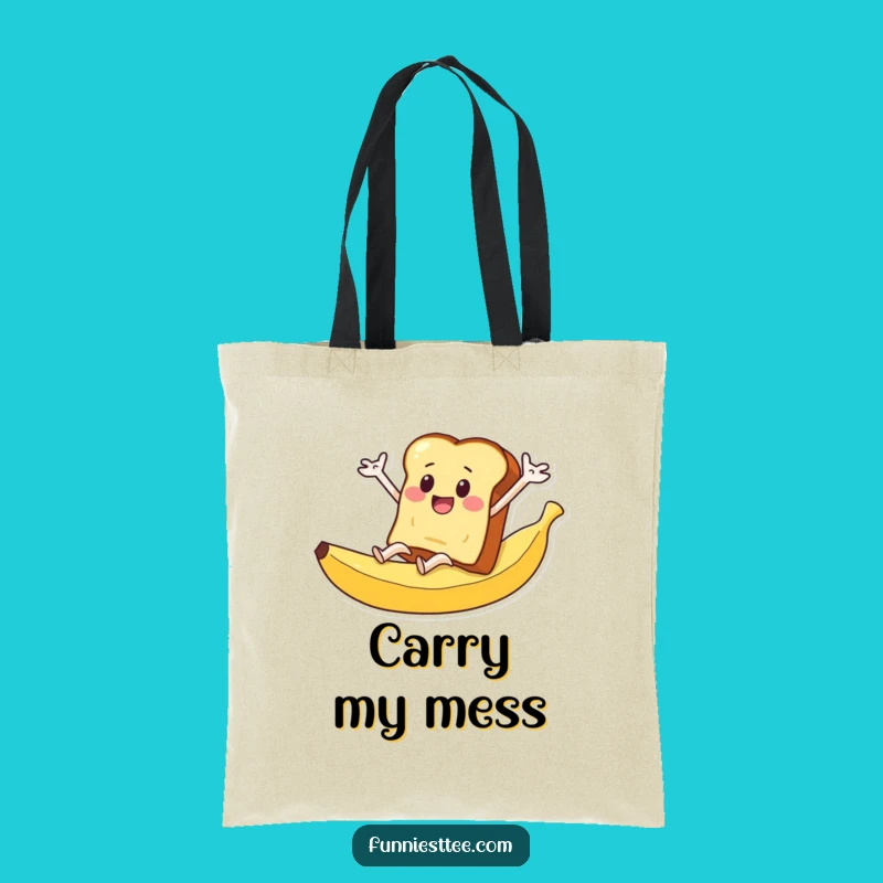 Funny Toast Banana Peel Tote Bag: Carry Your Tumbles